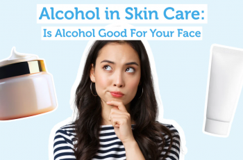 The “Alcohol-Free” Skincare Scam: Why Dermatologists Are Begging You To Use These Fatty Alcohols